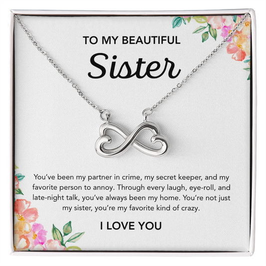 To my Sister - Endless Love Necklace - Flowers