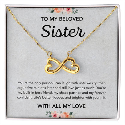 To my Sister - Endless Love Necklace - Flowers