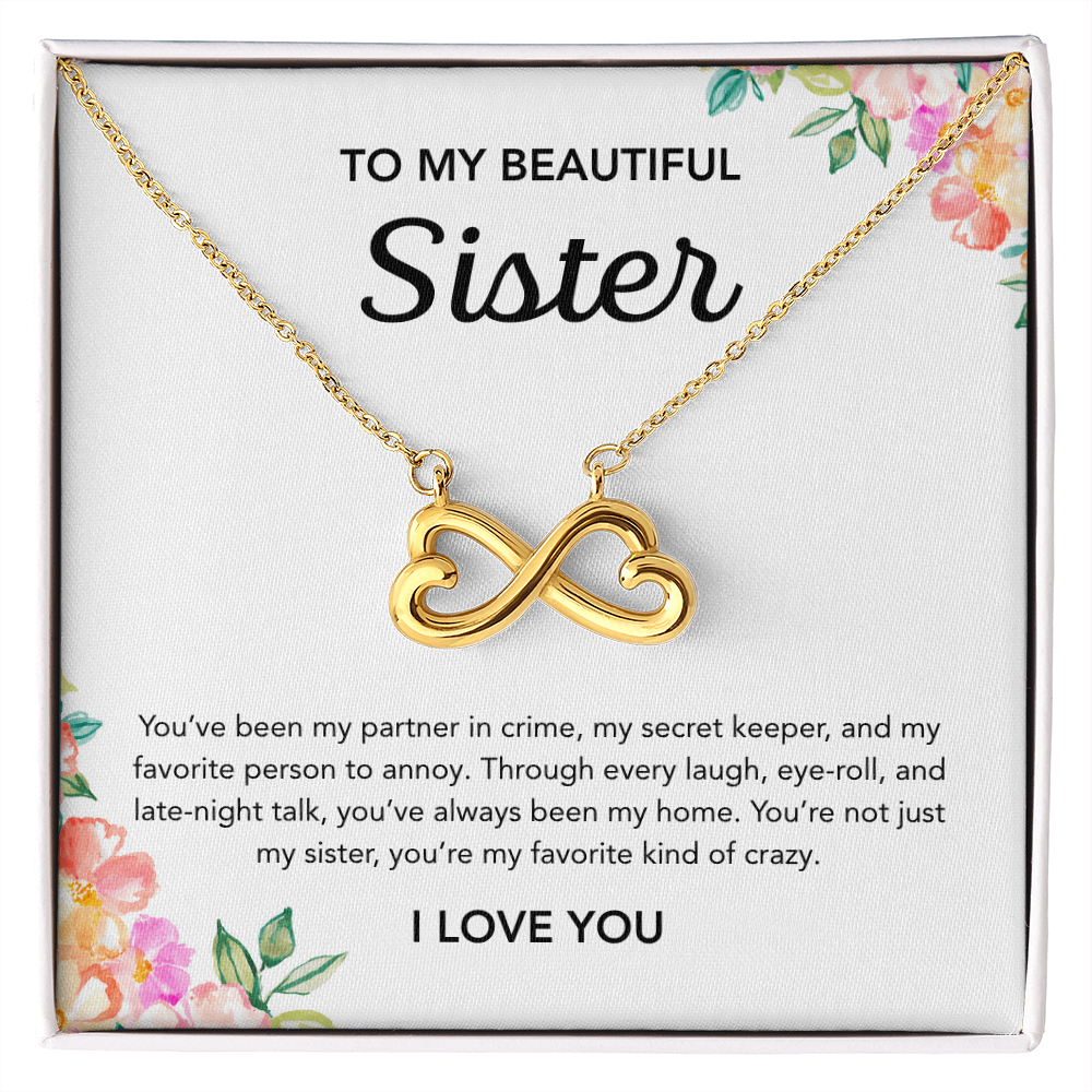 To my Sister - Endless Love Necklace - Flowers