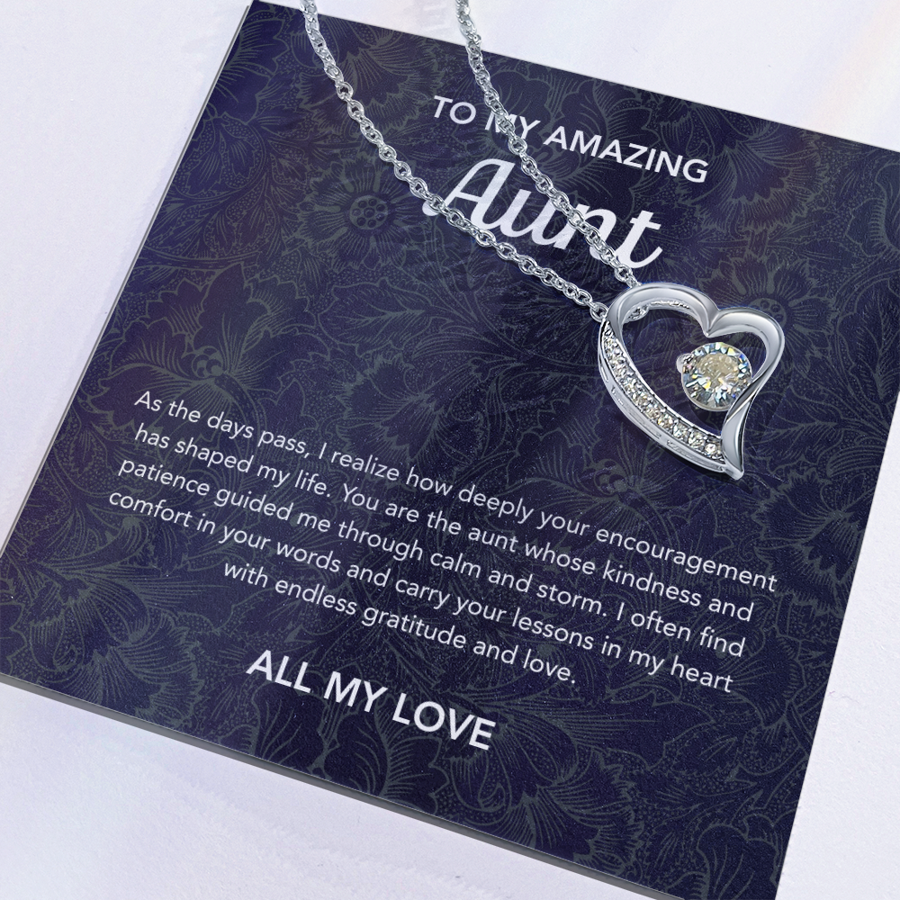 To my Aunt - Forever Love Necklace - Floral Damask