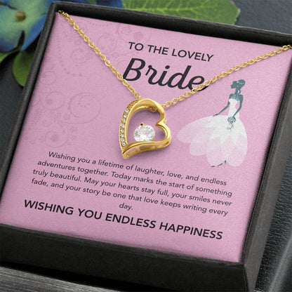 To my Bride - Forever Love Necklace - Pink